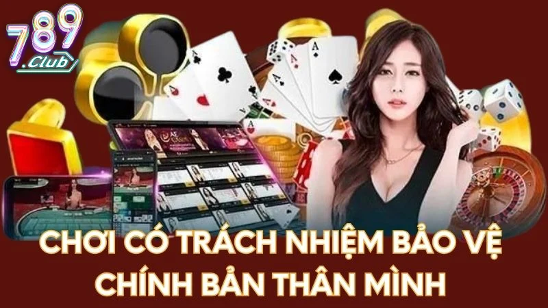 Khái Niệm Về Chơi Có Trách Nhiệm