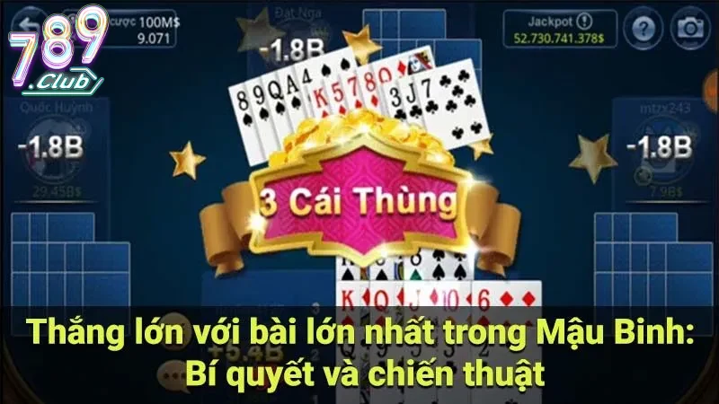 Cách Chơi Mậu Binh 789club